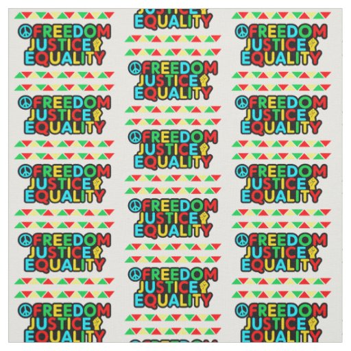 Freedom Justice Equality Peace Juneteenth          Fabric