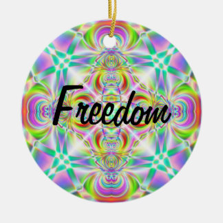 "Freedom - Liberty" Ceramic Ornament