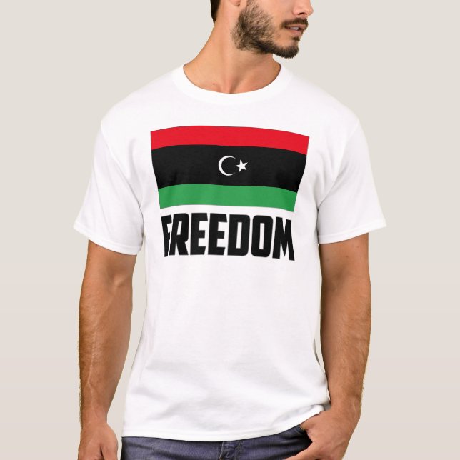 Freedom - Libya T-Shirt (Front)