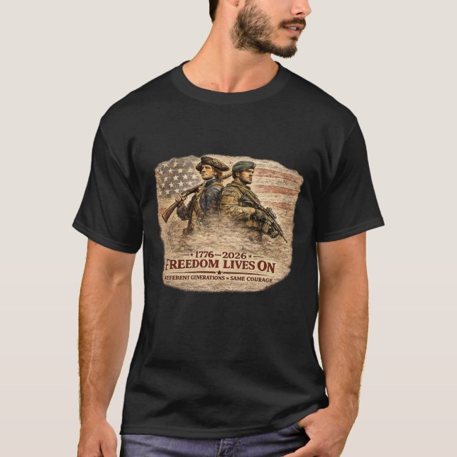 FREEDOM LIVES ON T-Shirt (Front)