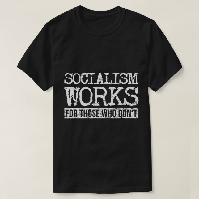 Freedom Lover Capitalist Anti Communist Anti Socia T-Shirt (Design Front)