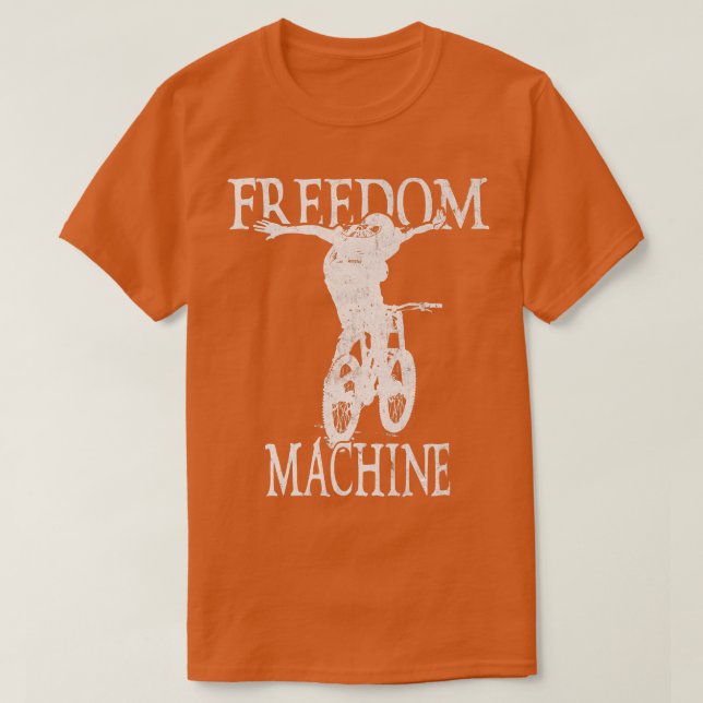 Freedom Machine Biking Biker Cycle   T-Shirt (Design Front)