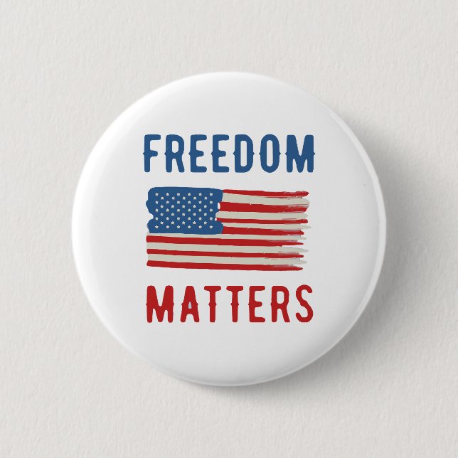 Freedom Matters Button (Front)
