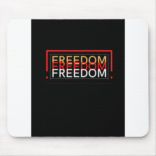 FREEDOM MOUSE PAD
