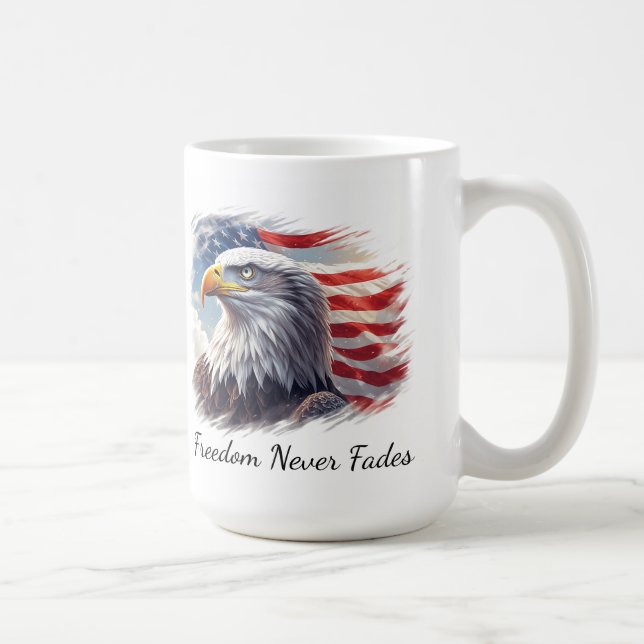 Freedom Never Fades, Patriotic American Flag Coffee Mug (Right)