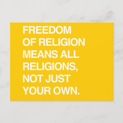 FREEDOM OF RELIGION MEANS ALL RELIGIONS POSTCARD