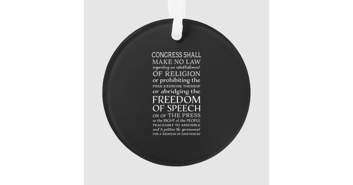 Freedom of Speech Bill of Rights Text Ornament | Zazzle