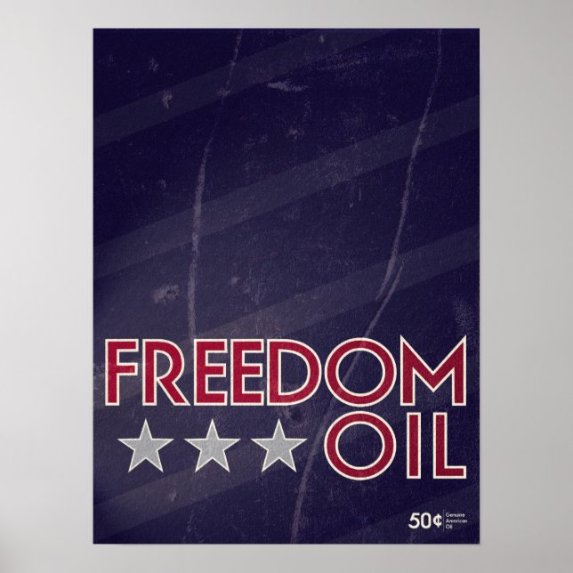 Freedom Oil Poster (Front)