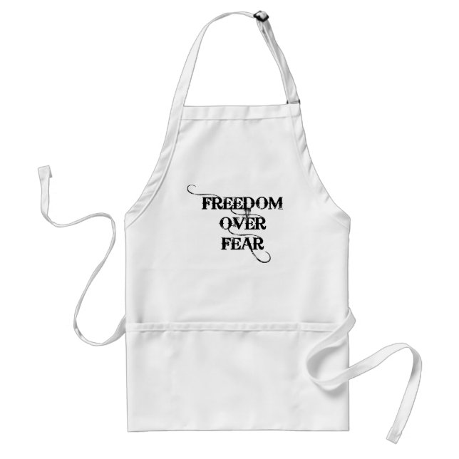 Freedom Over Fear Adult Apron (Front)
