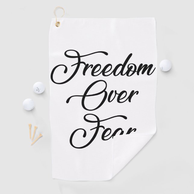 Freedom Over Fear Golf Towel (InSitu)