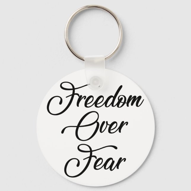 Freedom Over Fear Keychain (Front)