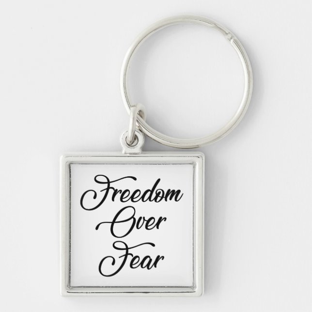Freedom Over Fear Keychain (Front)