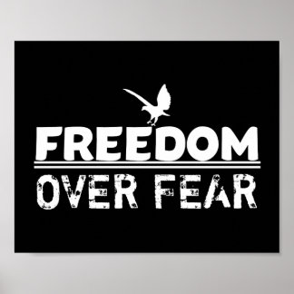 Freedom over Fear Statement/Saying Poster