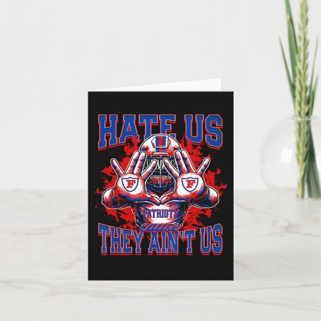 Freedom Patriots Logo Hate Us Cause They Ain't Hs  Card (Front)