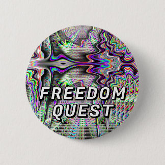 Freedom Quest (you may change the words) Button
