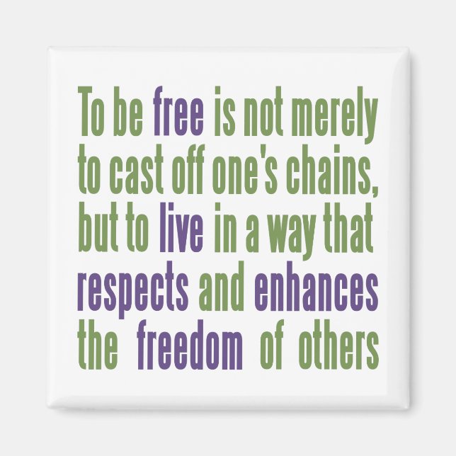 Freedom Quote magnet (Front)
