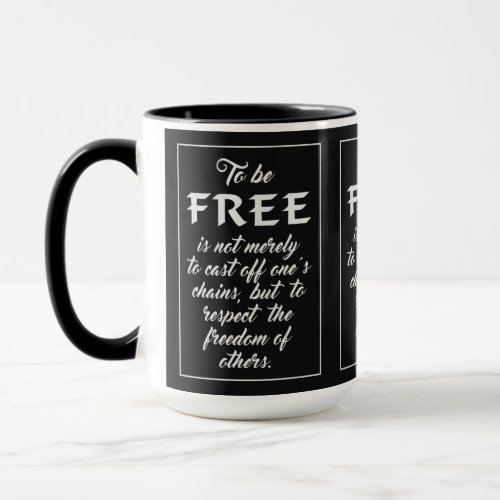 Freedom Quote mugs