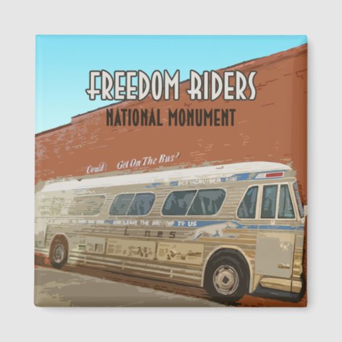 Freedom Riders National Monument Alabama Magnet