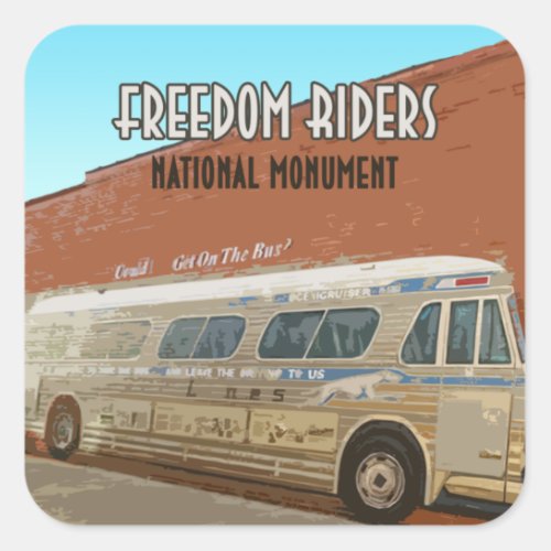 Freedom Riders National Monument Alabama Square Sticker