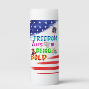 Freedom Scented Lies In Being Bold Pillar Candle