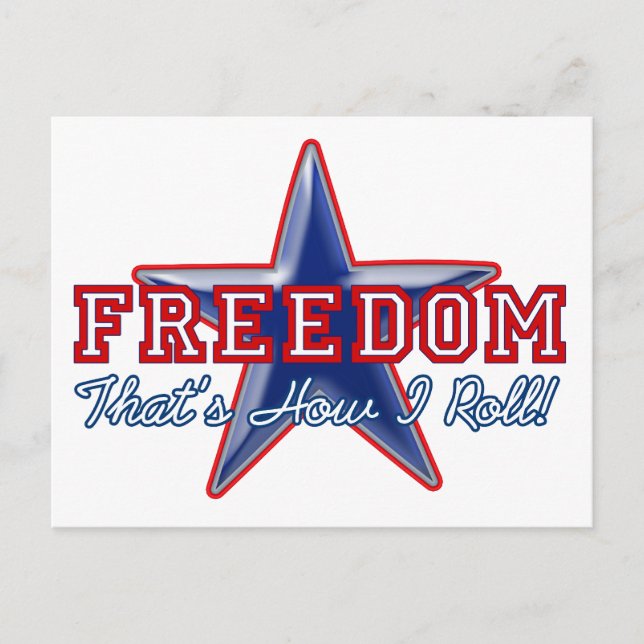Freedom Star, How I Roll Postcard (Front)