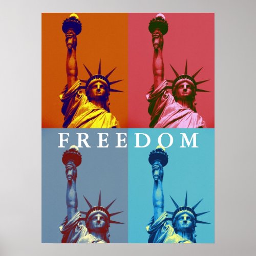 Freedom Statue of Liberty Pop Art Poster