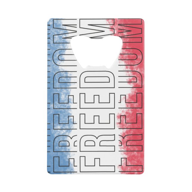 Freedom T-Shirt Credit Card Bottle Opener (Front)