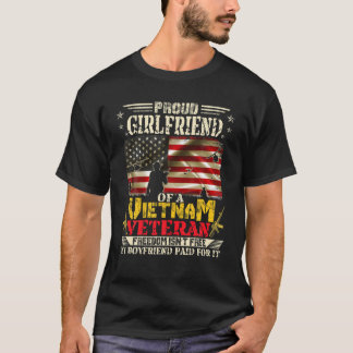 Freedom Tee Proud Girlfriend Of A Vietnam Veteran 