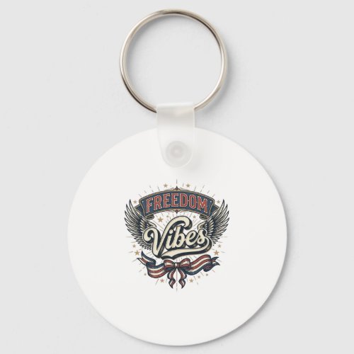 Freedom Vibes Vintage Patriotic T-Shirt Design_1 Keychain