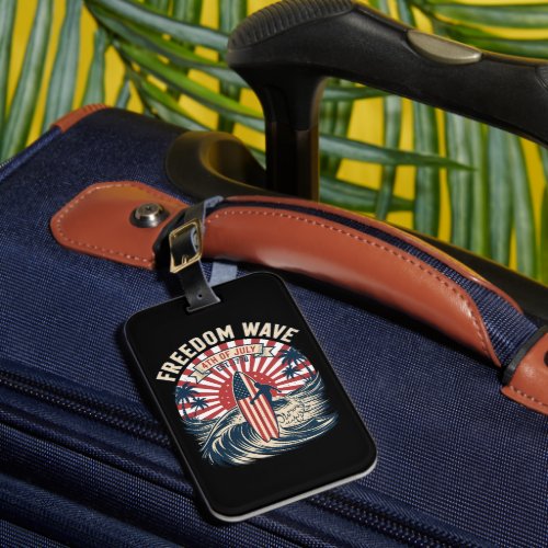 Freedom Wave 4th Of July Luggage Tag