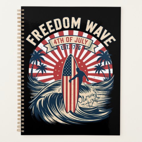 Freedom Wave 4th Of July Planner
