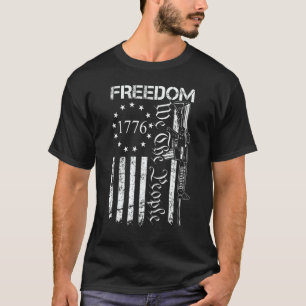 Freedom   We The People Ar15 Usa Flag Pro Gun T-Shirt