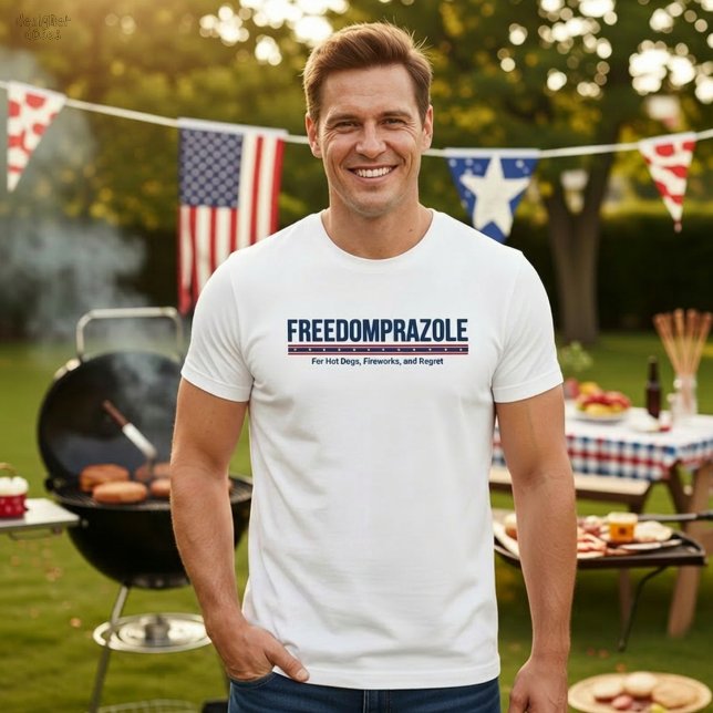Freedomprazole Funny 4th of July Patriotic Shirt  (Man wearing Freedomprazole patriotic shirt at cook-out)