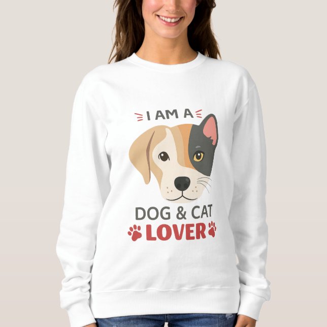 Freefit I AM A Dog & Cat Lover Women’s Basic Crewn Sweatshirt (Front)