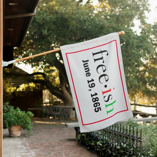 Freeish Juneteenth House Flag (In SItu)
