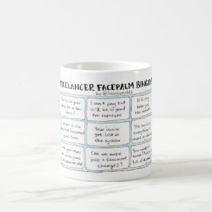 Freelancer Facepalm Bingo Coffee Mug