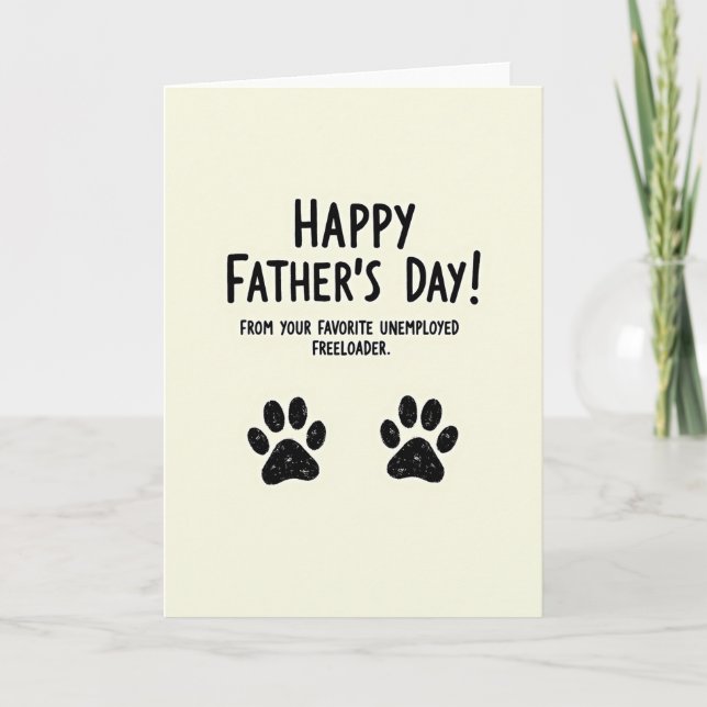 Freeloader Fathers Day Card (Front)