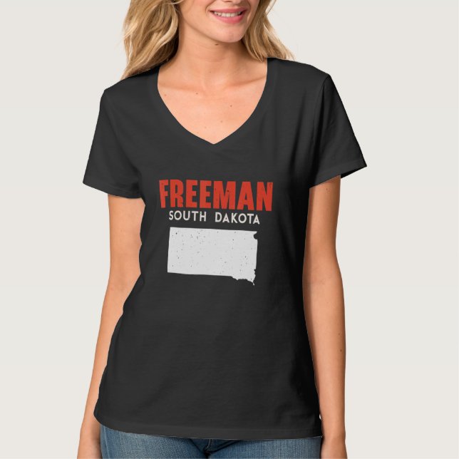 Freeman South Dakota USA State America Travel Sout T-Shirt (Front)