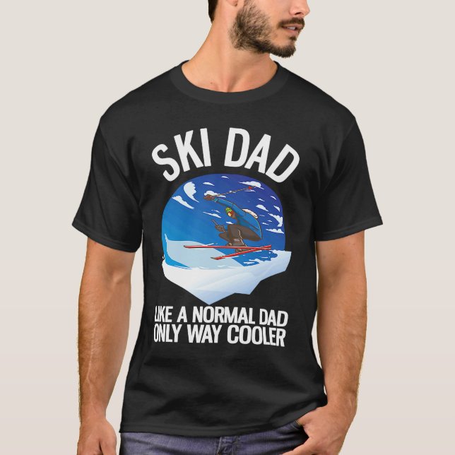 Freeriding Alpine Skiing Ski Dad  1 T-Shirt (Front)