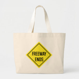 Freeway Ends Sign Jumbo Tote Bag