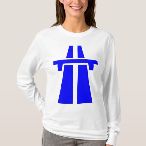 Freeway Motorway Autobahn _ Blue T_Shirt