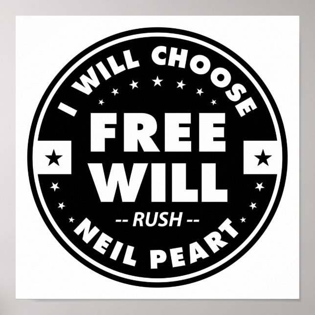 Freewill, motivational quote poster (Front)