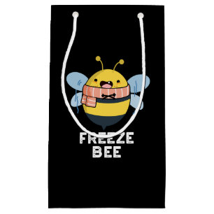 Freeze Bee Funny Insect Bug Pun Dark BG Small Gift Bag