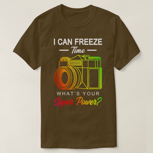 Freeze Time Photography Gift T-Shirt (Design Front)