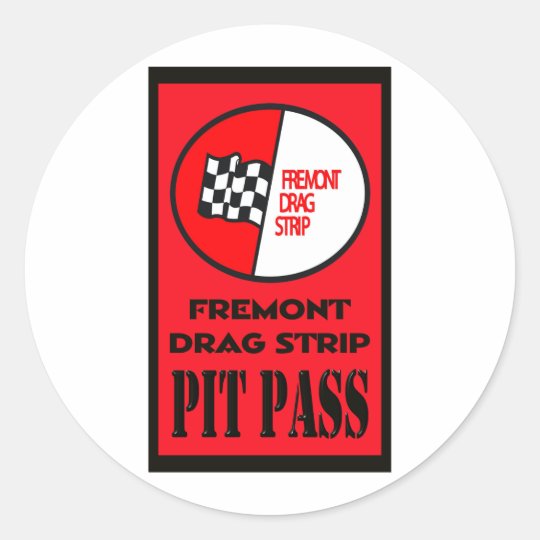 Fremont Pit Pass Classic Round Sticker