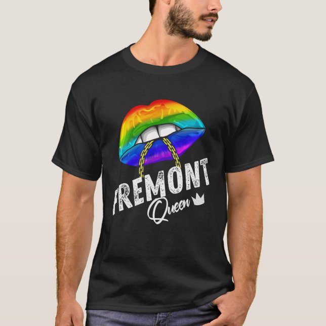 Fremont Queen LGBTQ Gay Pride Flag Lips Rainbow Me T-Shirt (Front)