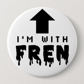 FREN badge Pinback Button