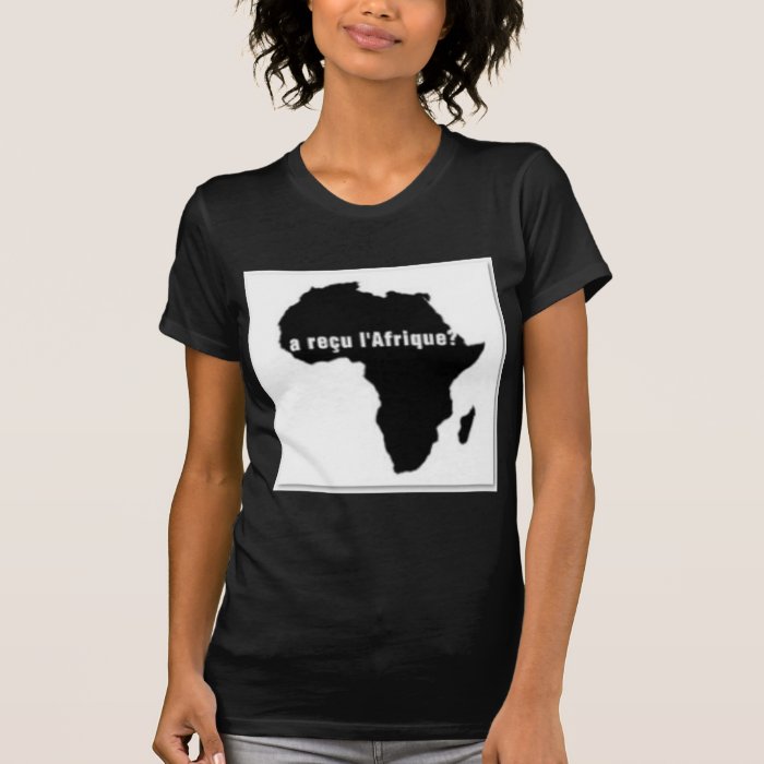FRENCH (a reçu l'Afrique) AFRICA Tees