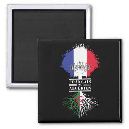 French Algerian Roots Franais et Magnet