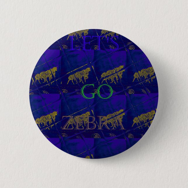French Blue "Let's Go Zebra" Abstract Print Pinback Button (Front)